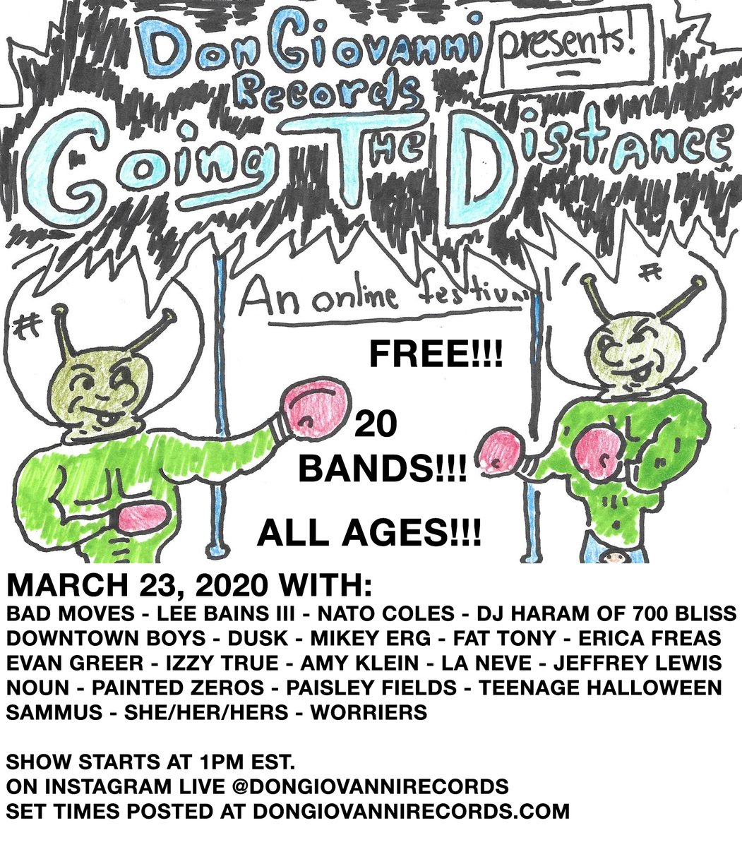 DonGiovanniRecs's tweet image. Today is the day!💥GOING THE DISTANCE💥 goes live at 1pm EST. All Day! All Ages! 20 BANDS. A generational concert event you can experience entirely from your sofa. Itinerary/Schedule/Info here: dongiovannirecords.com/news/posts/119…