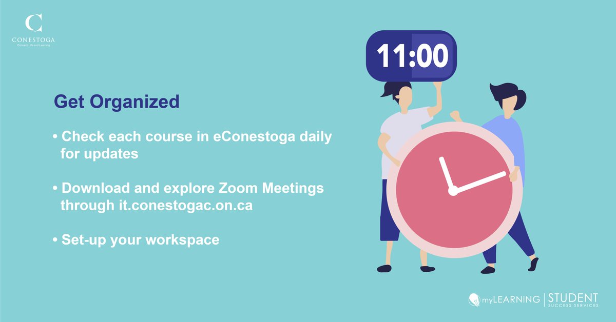 CCSuccessServ's tweet photo. GET ORGANIZED: Set up a work space, check your courses on eConestoga daily and get familiar with Zoom Meetings: https://t.co/WzN7xx8NhM #myCCLearning #COVID19 #conestogacollege https://t.co/qSIbTd2Bt0