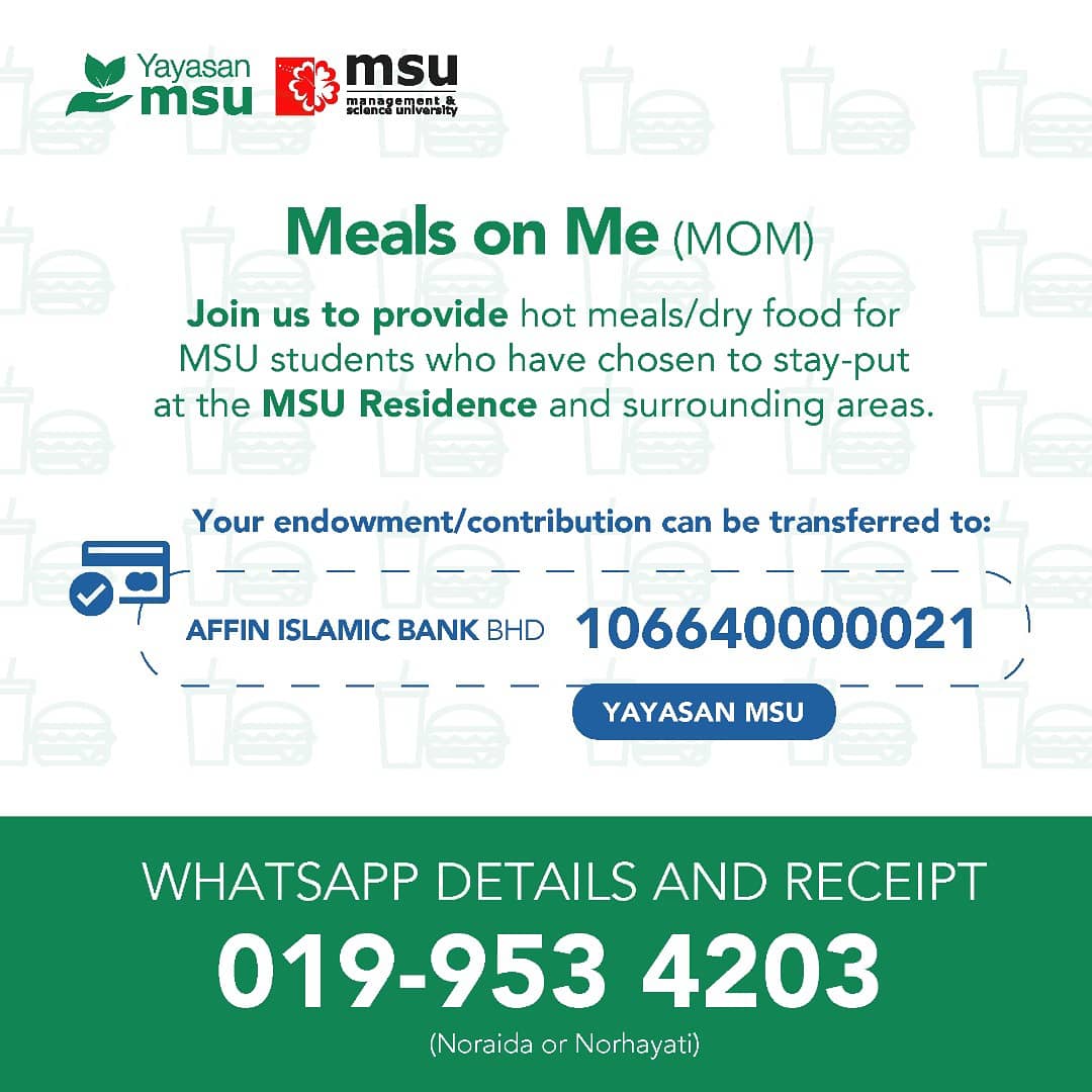 Join us to provide hot meals/dry food for #MSUrians who have chosen to stay-put at the #MSUResidence and surrounding areas. Food distribution will start tomorrow, 24 March 2020.

Help us Help them @MSUmalaysia
@YayasanMSU

#StaySafeBeKind
#MealsonMe