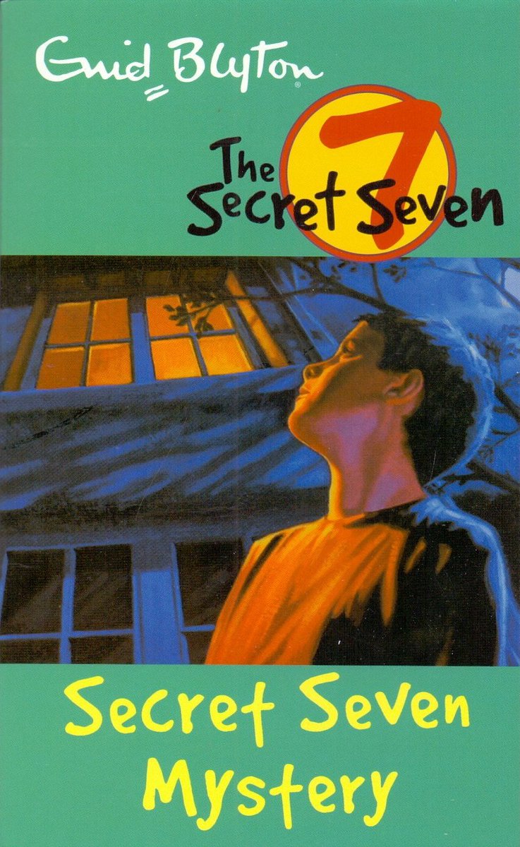 24) Secret Seven Mystery (The Secret Seven, #9) by Enid Blyton (1957)