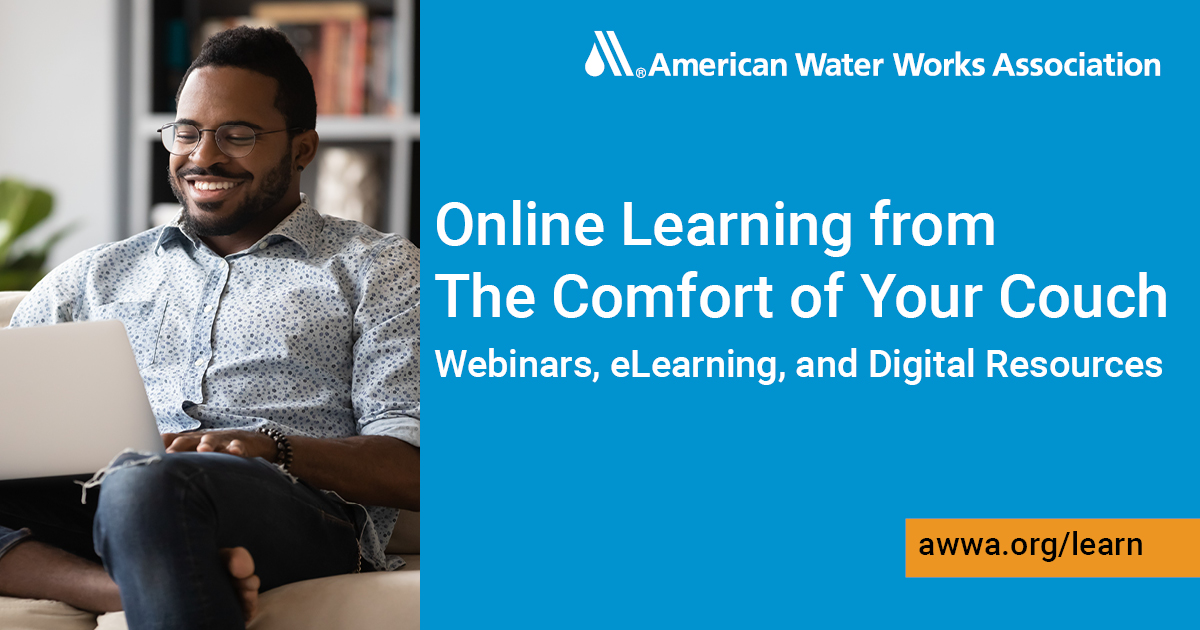 awwa's tweet photo. Online Learning Options from the Comfort of Your Couch. Check out all that AWWA has to offer for Continuing Education and Professional Development. https://t.co/10POHHnvPQ #AWWAlearn, #watereducation https://t.co/9oJ8KGa8JS