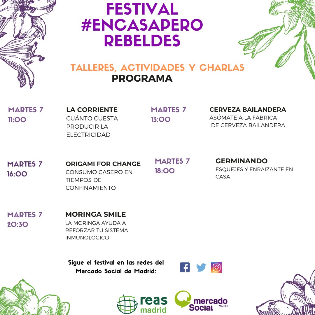 ¡Hoy seguimos con el gran programa de actividades en el séptimo día del festival #EnCasaPeroRebeldes!

¡No te pierdas lo que nos tienen preparadas las compañeras de <a href="/LaCorrienteCoop/">La Corriente Coop</a>, <a href="/cerveBailandera/">Cerveza Bailandera</a>, <a href="/origami4change/">Origami for Change</a>, <a href="/germinando_isa/">Germinando</a> y <a href="/MoringaSmile/">MoringaSmile</a>! 

#rESSistimos_Juntas