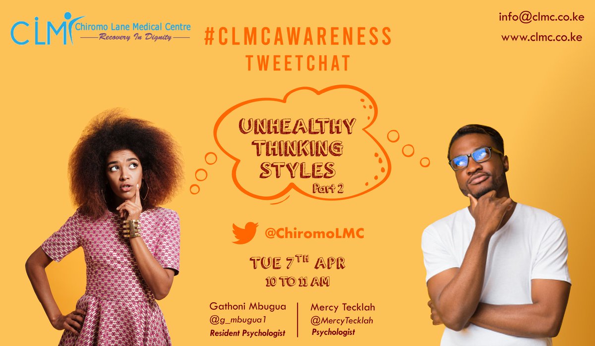 ChiromoHospGrp's tweet photo. Good morning &amp; welcome to #CLMCAwareness Tweet Chat. Today we'll be continuing the conversation began yesterday on Unhealthy Thinking Styles. 

Our panelists are @G_Mbugua1 ans @Mercy_Tecklah.

Let's get started! 

#COVID19Kenya #TuesdayThoughts https://t.co/6PJnUkakQ6