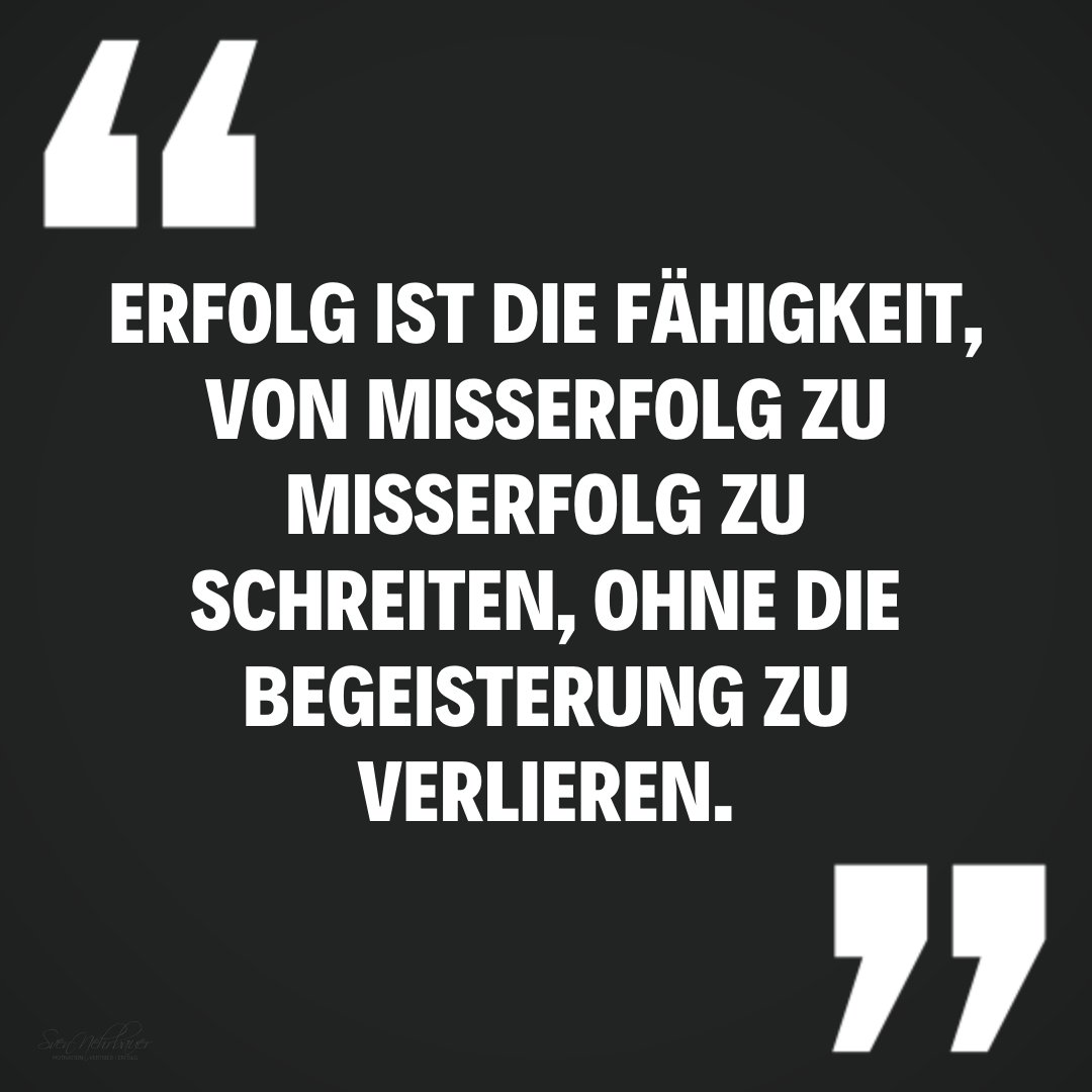 👉🏻 Erfolg ist die Fähigkeit, von Misserfolg zu Misserfolg zu schreiten, ohne die Begeisterung zu verlieren.

#misserfolg #erfolg #fehlermachen #machdeinding #zitatdestages #vertrieb#lebensweisheiten #unternehmer #bewohnerfrei #erfolgreichsein  #selbständig #zielesetzen