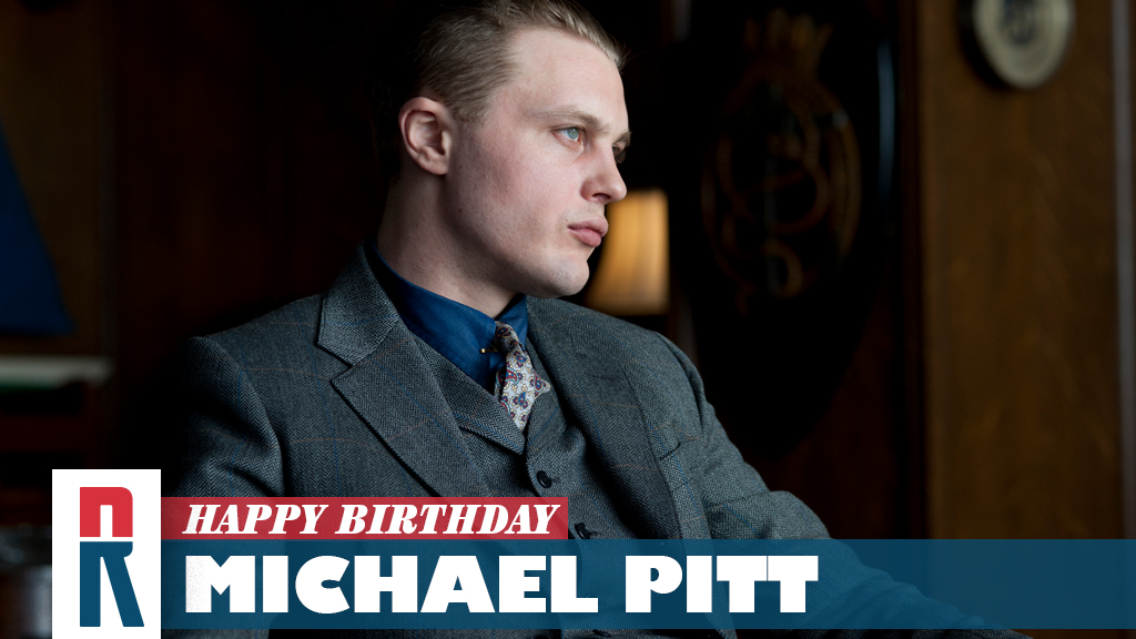 Happy Birthday, Michael Pitt! 

BOARDWALK EMPIRE here we come! 

That first season was off the chain. 