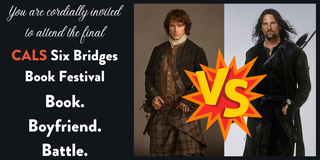 CALibrarySystem's tweet image. @SixBridgesFest Book Boyfriend Battle is down to Jamie Fraser, a passionate would-be laird, and Aragorn, Isildur's heir who wielded Andúril. Who's the ultimate book boyfriend? You decide in the final epic round of voting! @samheughan @writer_DG @ViggoArt 
surveymonkey.com/r/STCLR8X