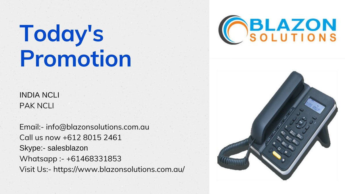 BlazonSolution's tweet photo. Today's Promotion
-----------------
#INDIA NCLI
#PAK NCLI
#BlazonSolution #voip
Email:- info@blazonsolutions.com.au
Call us now +612 8015 2461
Skype:- salesblazon
Whatsapp :- +61468331853
Visit Us:- https://t.co/JxUSizua03 https://t.co/PDpFUl2CWX