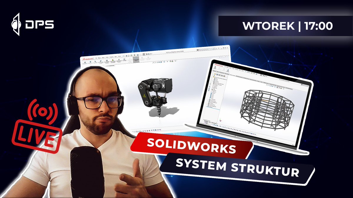DPSSoftwarePL's tweet photo. DPS Software Live 🔴 - już dzisiaj na kanale YouTube zaprezentujemy systemy stryktur w #SOLIDWORKS. Zapraszamy na godz. 17:00 ⏰ https://t.co/qGZnBeWjXc https://t.co/ks7GgtTdlT