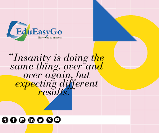 EduEasyGo1's tweet photo. "Insanity is doing the same thing,over and over again,but expecting different results."
visit us:https://t.co/cmziHK4e86
#digitalmarketing #marketing #socialmediamarketing #contentmarketing #socialmedia #seo #business #branding #onlinemarketing #entrepreneur #marketingdigital https://t.co/rQBQvW7hc0