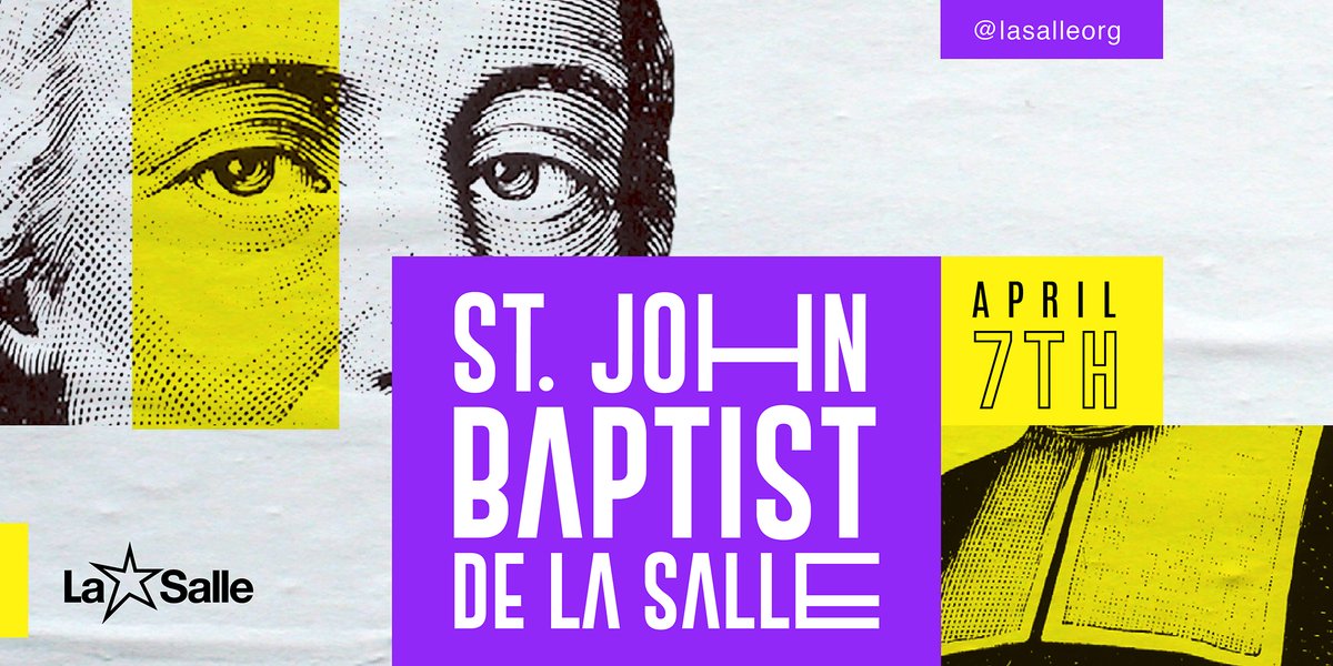 St. John Baptist De La Salle (1651 - 1719)