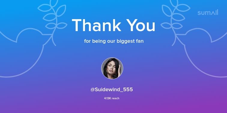 Our biggest fans this week: Suidewind_555. Thank you! via sumall.com/thankyou?utm_s…