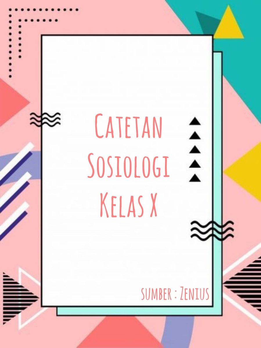 vanillyypie's tweet image. 📖 Catatan Sosiologi Kelas 10 📖

💭 Sumber : Zenius