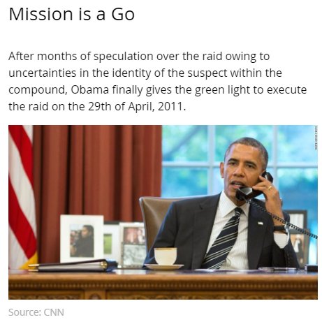 11/April 29, 2011 - President Obama gives the green light for the raid on the compound in Pakistan. "It's a go."