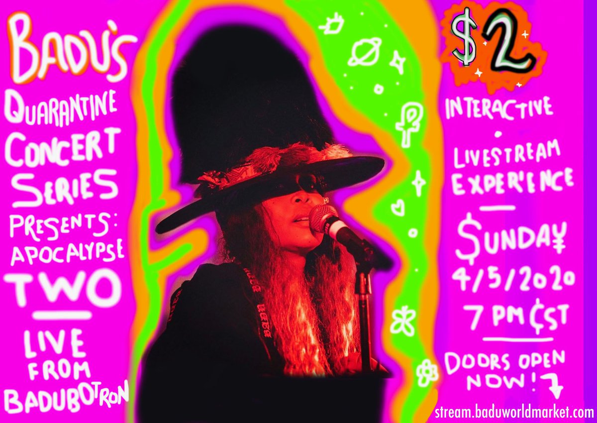 fatbellybella's tweet image. We gettin close y’all. Fwm. ❤️ THE QUARANTINE CONCERT SERIES presents: Apocalypse Two - LIVE FROM BADUBORTRON. 
$2 • INTERACTIVE • LIVESTREAM experience!! SHOW SUNDAY 4/5/2020 • 7pm cst • BUT DOORS OPEN NOW • go to &amp;gt;
stream.baduworldmarket.com