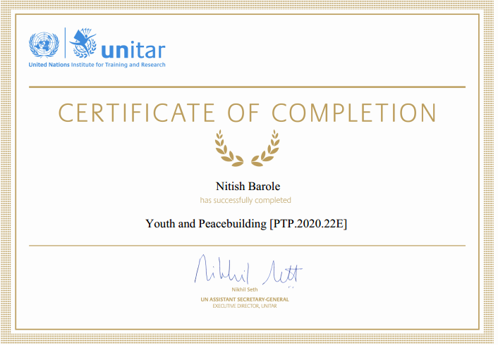 nitish_barole's tweet photo. Completed #mooc on #youth & #peacebuildind: putting into practice #resolution2250 offered by @UNITAR
#SDG16 #youth4Peace
@SFCG_ @KAICIID @PeaceDay @Peaceforce @PeaceAlliance @PlusPeaceCo https://t.co/BRz2zlrSkw