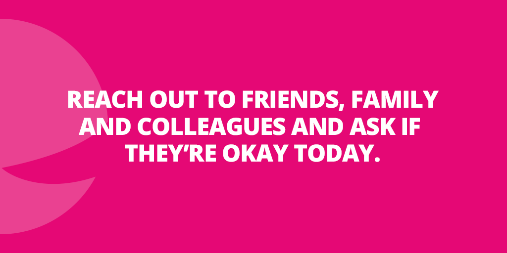 seemescotland's tweet photo. Just a reminder to check in on your friends and family today. The coronavirus outbreak means that checking in with each other is more important than ever. A quick text or call can make all the difference. Ask 'are you okay?' and really listen. https://t.co/pzLCEePdce