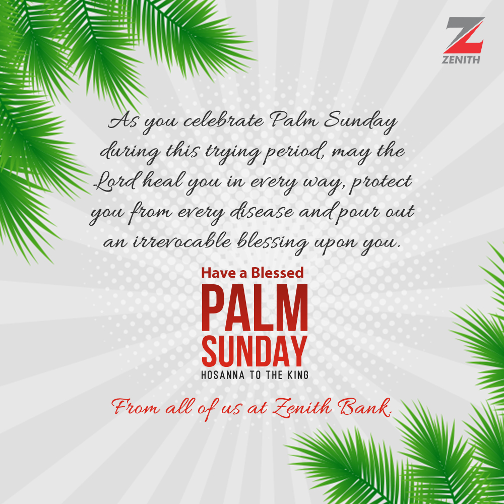 Uživatel Zenith Bank na Twitteru: „Happy Palm Sunday from all of ...