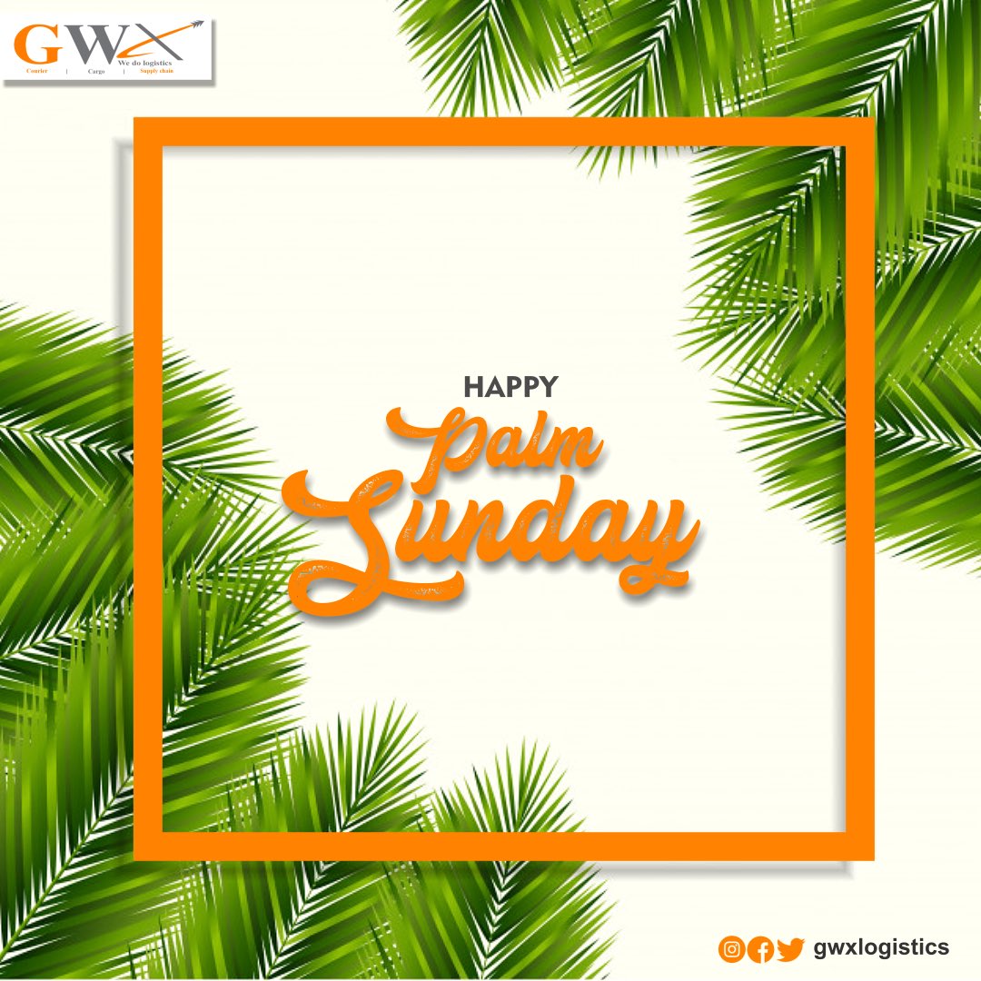 gwxlogistics's tweet photo. Happy Palm Sunday 🌿

#wedologistics #PalmSunday 🌴 #staysafe #pickupanddeliveryservice https://t.co/dtxyugAn1G