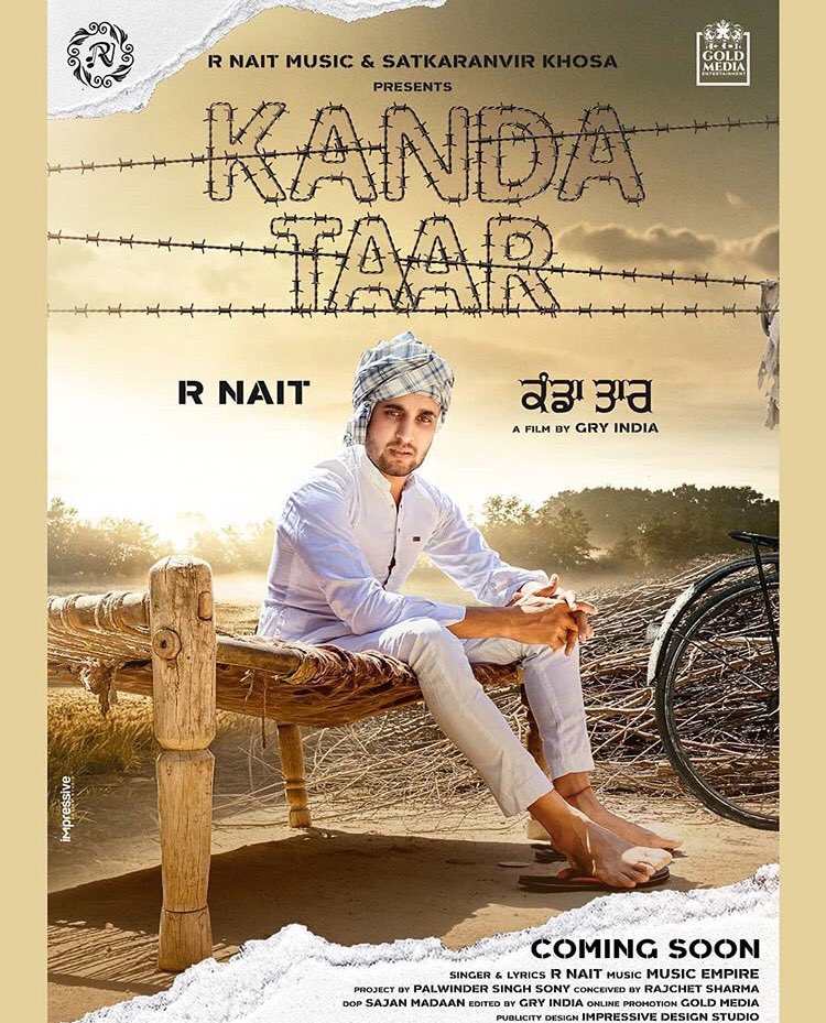 Rnait_'s tweet photo. Singer / Lyrics @Rnait_ 
Title | Kanda Taar
Music | #musicempire.info
Presentation | R Nait Music &amp; Satkaranvir Khosa 
Label | R Nait Music
Video | #Gryindia
Project By | #palwindersinghsony
Conceived By | #rajsharma 
Design | #impressivedesignstudio
Dop | #sajanmadaan https://t.co/2eDeAxQMxS