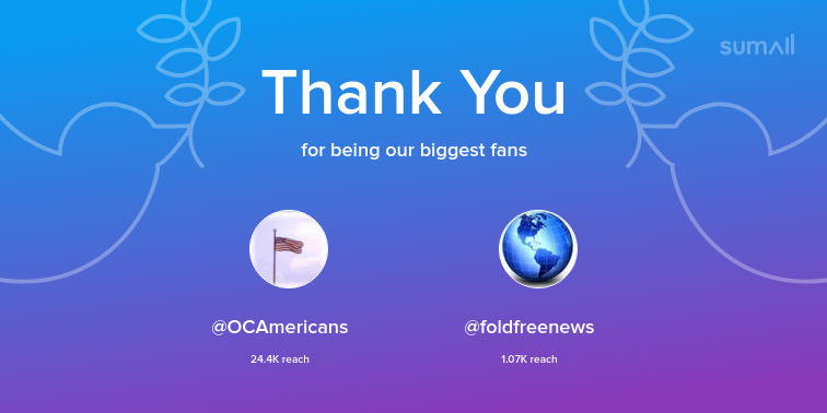a1dbb's tweet photo. Our biggest fans this week: OCAmericans, foldfreenews. Thank you! via https://t.co/RzWrDSLlxz https://t.co/Ri3K52Arzd
