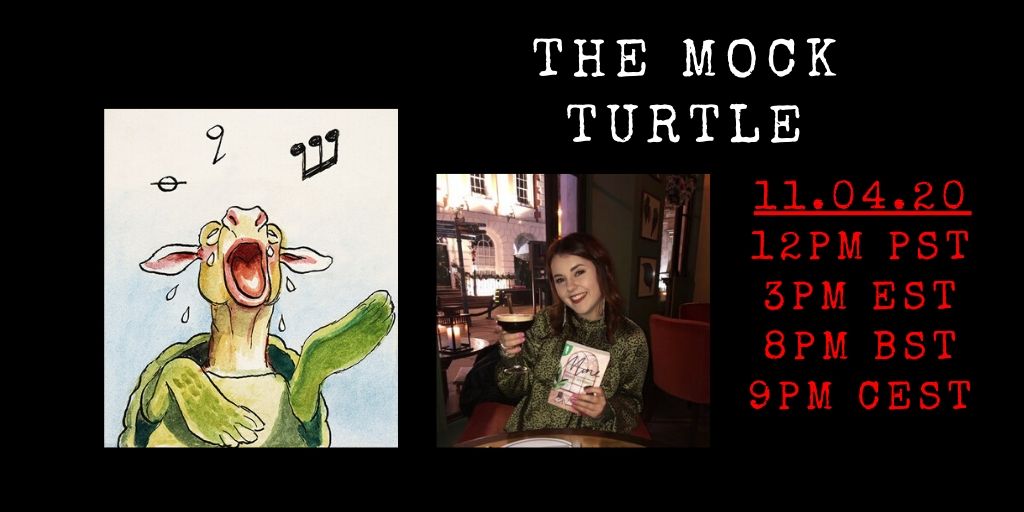 The Mock Turtle is...  @AlittlewriterEm!