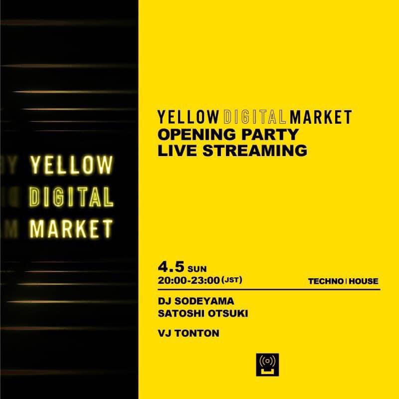 TRESVIBES/VISREVSET (@tresvibes_tv) on Twitter photo 【TRESVIBESレジデント出演情報】
4/5 (SUN) - <a href="/SatoshiOtsuki/">Satoshi Otsuki</a>
YELLOW DIGITAL MARKET Live Streaming
<a href="/ybmtokyo/">YELLOW BLANK MARKET</a> ybmtokyo.zaiko.io 【TRESVIBESレジデント出演情報】
4/5 (SUN) - <a href="/SatoshiOtsuki/">Satoshi Otsuki</a>
YELLOW DIGITAL MARKET Live Streaming
<a href="/ybmtokyo/">YELLOW BLANK MARKET</a> ybmtokyo.zaiko.io