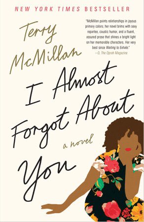 I’ve read all of  @MsTerryMcMillan books but my favourite has to be this one. It’s never too late to find yourself and true love 