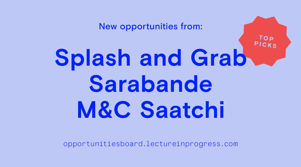 Opps Board 🔑 Amazing new opportunities added from <a href="/SplashAndGrab/">Splash & Grab 💦✊</a>, <a href="/SarabandeFDN/">Sarabande Foundation</a> and <a href="/mcsaatchischool/">M&C Saatchi Saturday School</a>! Find out more > buff.ly/35PG354
