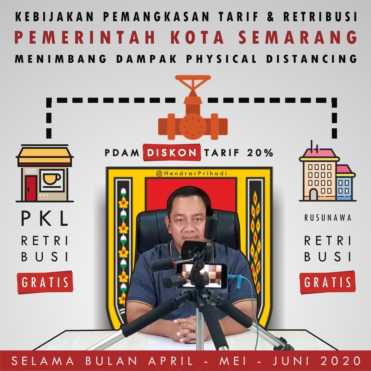 Dengan menimbang dampak dari Physical Distancing -- Pemkot Semarang dengan ini secara resmi menetapkan .
.
(1) TARIF <a href="/PDAMKotaSMG/">PDAM Tirta Moedal</a> DISKON 20% .
.
(2) RUSUNAWA RETRIBUSI GRATIS .
.
(3) PKL RETRIBUSI GRATIS .
.
Kesemuanya untuk bulan April, Mei, dan Juni 2020 .
.
#LawanBersamaCorona