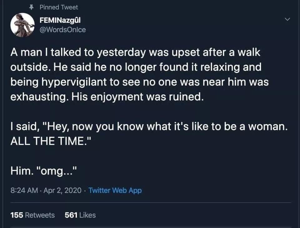 Dear Jon  @jjbcattleco today I think this is a good share for today. Many of us are hypervigilant because the fear is real. I had a traumatic experience in college that will forever make me aware of my surroundings. Again why we need  #feminism