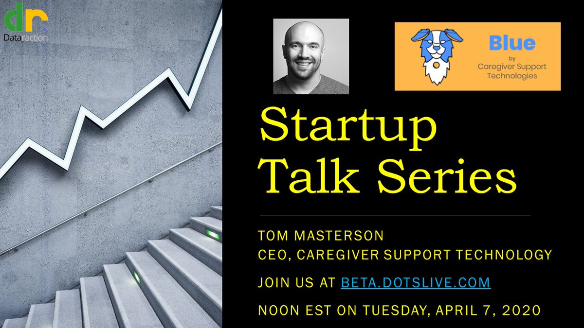 dataraction's tweet photo. Come join our upcoming #StartupTalk with the #Founder and #CEO of Blue by Caregiver Support Technologies this coming Tuesday at https://t.co/DAGMus54tf #DotsLive https://t.co/N2lt7Xc8xg