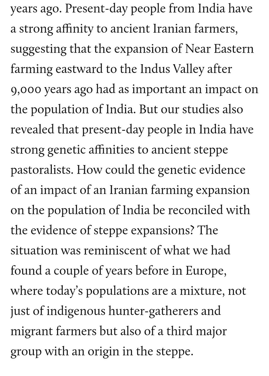 1. Uptil 2016 genetic studies of Indian groups focused on the ANI and ASI 2. Post 2016, they realised present day Indians have strong affinity to ancient Iranian farmers ( might have migrated ~9000 years ago)3. They also have strong affinity to ancient steppe pastoralists