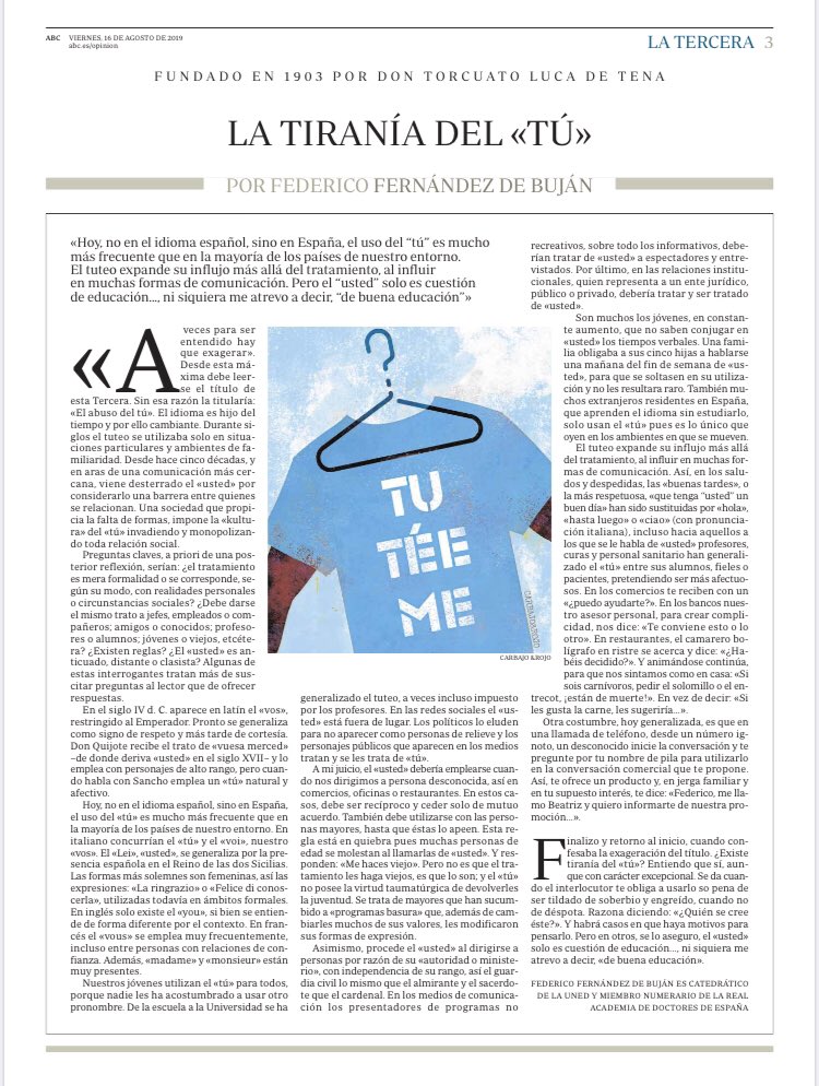 JAntonioMontero's tweet photo. Al hilo del comentado tuteo de #PedroSanchez os dejo un artículo que escribió en La Tercera de @abc_es el catedrático D. Federico Fernández de Buján. “La tiranía del tú”. https://t.co/BB8vKk7YHw