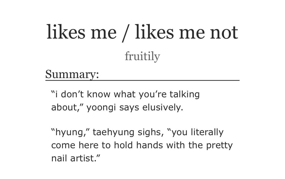 likes me / likes me not- yoonkook- salon au ig- jungkook’s lets get it makes this fic so REAL idk??- the characterization is spot on its such a fluffy fic that makes u giddy- “yoongi allows koo to do whatever he wants cus hes koo” BUT IN A FIC https://archiveofourown.org/works/17444609 