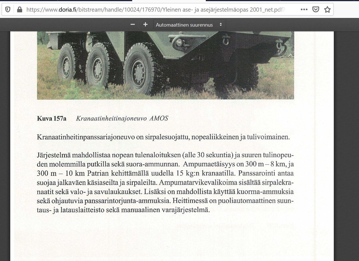 A Finnish publicly available weapons technic handbook from early 2000s says that AMOS can fire a "new" mortar bomb made by Patria at ranges of up to 10km.
