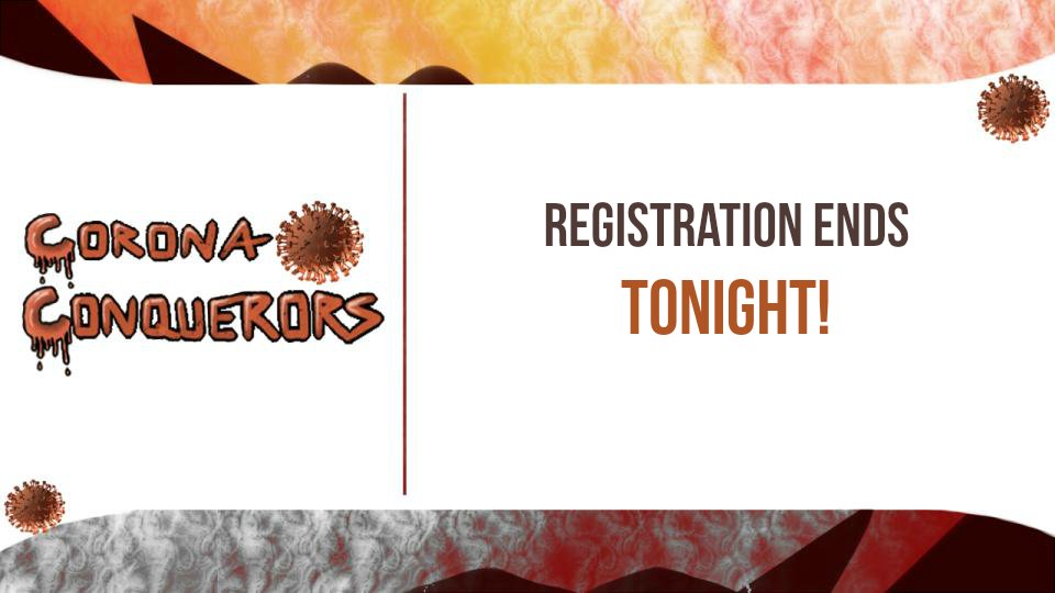 CoronaConqFGC's tweet photo. Registration for Corona Conquerors ends tonight! (April 14 11:59:59PM ET). No exceptions will be made after this time.

Register now at https://t.co/vGAC6NvTVv before it's too late! https://t.co/frnbbNNKFm