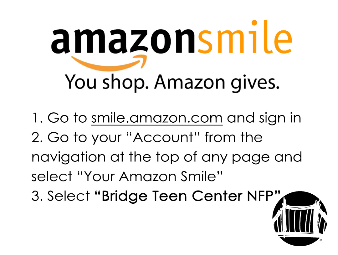 Bridge Teen Center If You Shop Amazon Be Sure To Select Us A Your Charity Of Choice On Amazonsmile Thank You For Your Support Thebridge Teencenter Freeprograms Teenprograms Nonprofit T Co O9pnuplx47