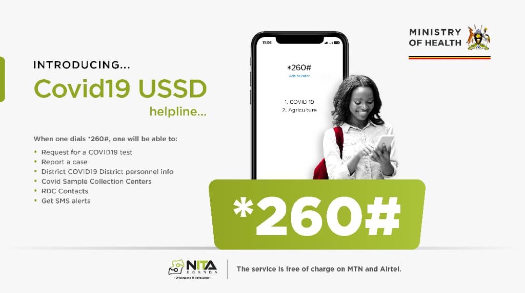 MinofHealthUG's tweet photo. Dial *260# to access the #COVID19 USSD Helpline. 
You can:
🧪 Request for a test
🤧 Report a case
ℹ️ Receive COVID-19 district personnel info
🔬 COVID-19 sample collection centers
 📖 Get RDC Contacts
📱 Get SMS Alerts 
Stay safe, Stay Home. @NITAUganda1 https://t.co/CBJ5P7k7wf