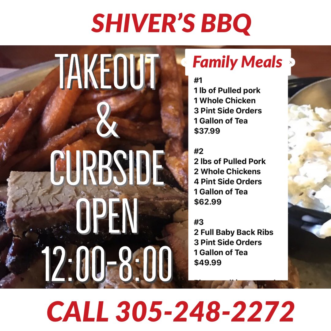 ShiversBBQ's tweet photo. Hey everyone!  Shiver’s BBQ Take-Out &amp; Curbside Is Open from 12:00-8:00 Just call 304 248 2272  #shiversbbq #imthinkingbbq #miamibbq #bestbbqever #homesteadfl #bbq #homestead
#florida #instafollow
#tagforlikes
#followback
#foodie
#food
#hungry
#foodstagram
#foodlover
#yummy https://t.co/iRTLj2Hcky