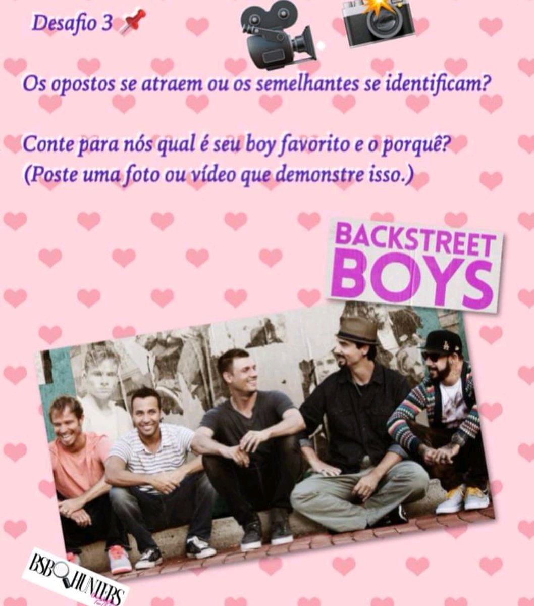 bsbhuntersfc's tweet photo. Desafio 3;
Como estamos de quarentena vamos voltar com os desafios, antes era por semana mas vamos fazer por dia!
#bsbhuntersfanclub
@backstreetboys @nickcarter @aj_mclean @howied @rokspics @kevinrichardson #desafiobsb #hunterschallenge #bsbarmy #BSBDNAs https://t.co/H4RKmL4yVR
