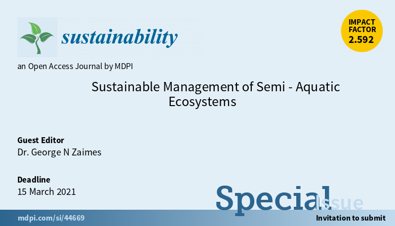 UnescoConeect's tweet photo. Special Issue “Sustainable Management of Semi-Aquatic Ecosystems” for Sustainability an Open Access Journal by MDPI. 

George Zaimes the Deputy Chair is the Guest Editor.

Please submit your manuscript! https://t.co/cS5K3hU1jN