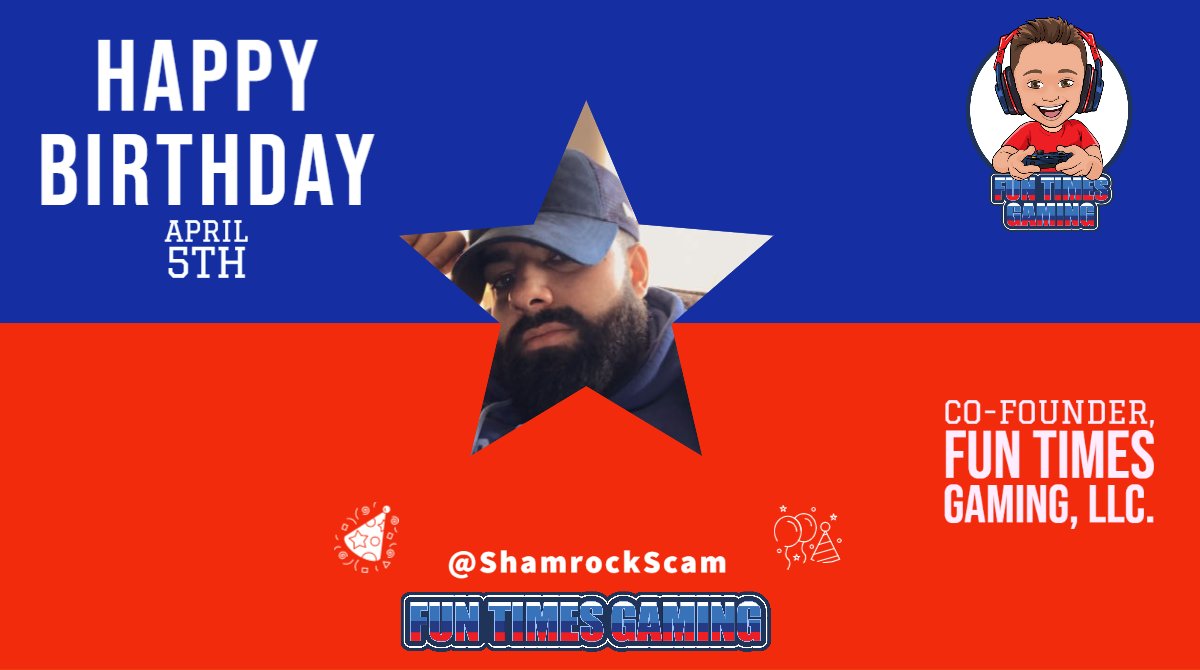 FunTimesMedia's tweet photo. Happy Birthday to our co-founder, @ShamrockScam! Gettin up there, bud! #FunTimesForever https://t.co/wHsOJ2XPXb