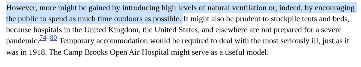 A 2009 paper on how to get ready for the next pandemic. Yes to distancing, absolutely no to preventing access to outdoors. "..introducing high levels of natural ventilation or, indeed, by encouraging the public to spend as much time outdoors as possible." https://www.ncbi.nlm.nih.gov/pmc/artic...