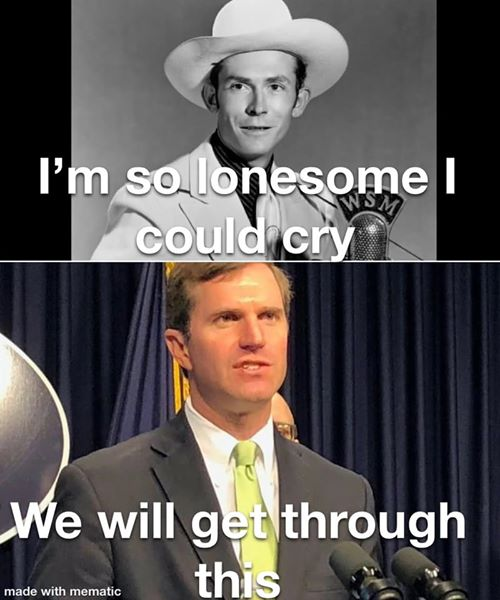 The formula doesn’t vary much; Beshear always begins by asking viewers to “start the way we always start. By saying we will get through this. We will get through this together.” He asks Kentuckians to say this phrase aloud with him from home.