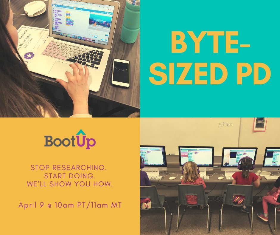 BootUpPD's tweet photo. We're thrilled to bring you #ByteSizedPD! A virtual #professionaldevelopment session for teachers to make the transition to online teaching a breeze . Make sure to reserve your spot for April 9 at 11am MT https://t.co/2nAEVtYJub #CSK8 #CSforAll #CSEd https://t.co/IS0JdGd756