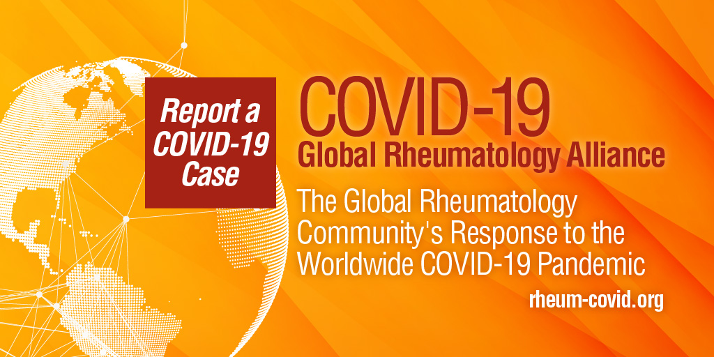 Healthcare providers:

If you have a patient with a rheumatologic condition (adult or pediatric) who has developed COVID-19, please report the case to our registry at rheum-covid.org