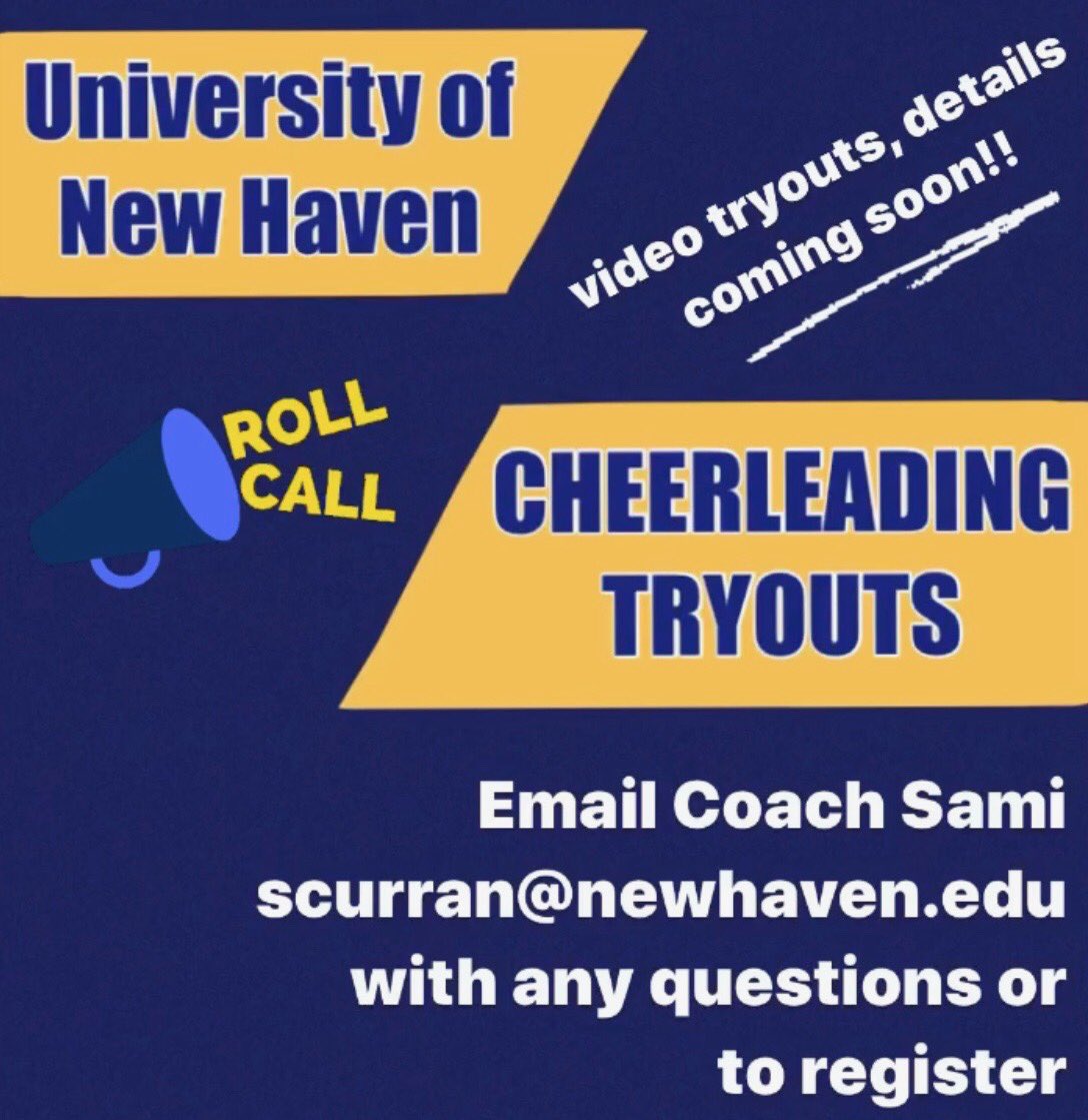 🔹 TRYOUTS UPDATE 🔹
We will be having video tryouts for the upcoming 2020-2021 cheerleading season. If you are interested in trying out please email your name to Coach Sami at scurran@new haven.edu to register! We can’t wait to virtually meet you all!