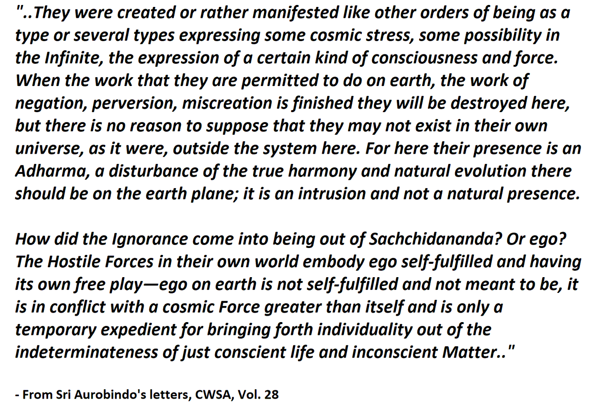 2.1) The Creation of the Hostiles (from  #SriAurobindo's letters)