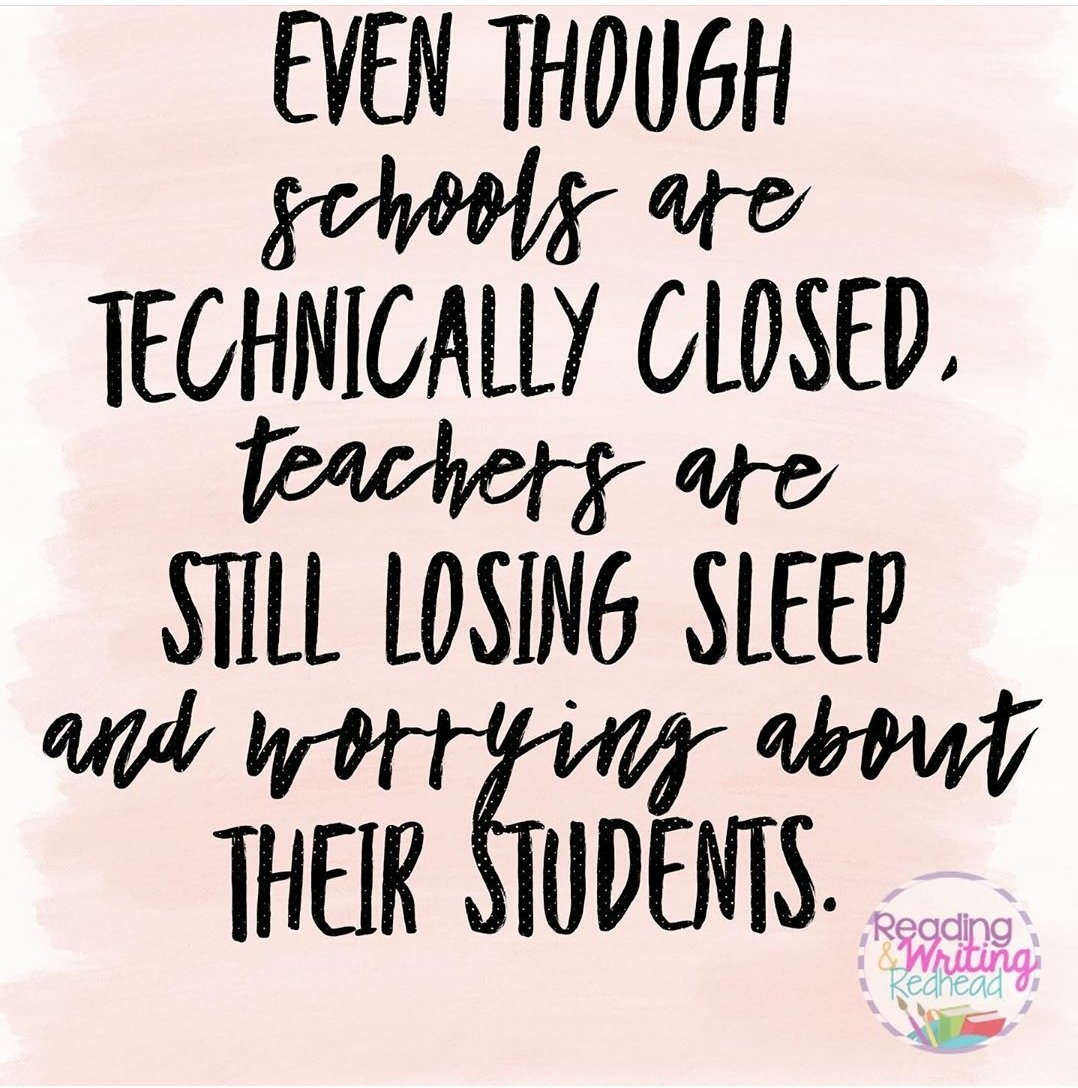 Teachers are not happy to be off. They are stressed. They are concerned. They are overwhelmed. And yes, they are worried about kids. 😪