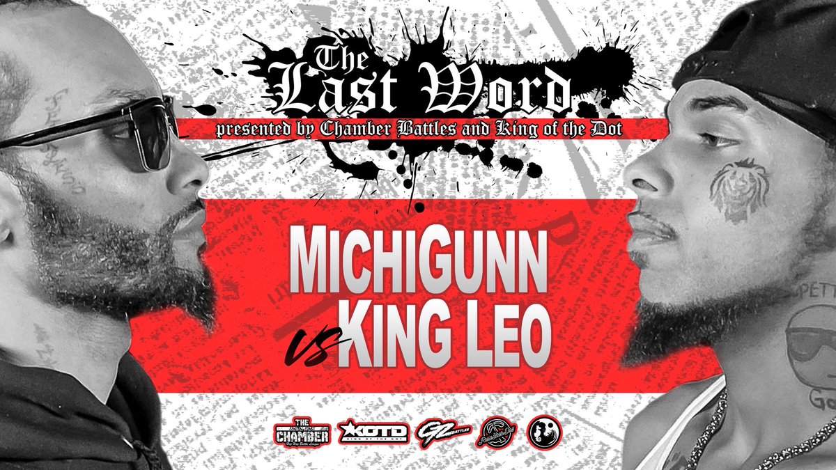 ChamberBattles's tweet photo. ‼️OUT NOW‼️ MichiGunn vs KinG Leo | #TheLastWord | Watch now on YouTube! | #GZ | https://t.co/y9dWyH1Ju2 https://t.co/mIhYbrNbu7